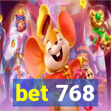bet 768